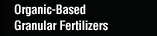 Organic Based Fertilizers